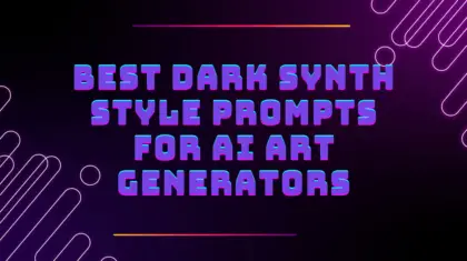 Dark Synth Style Prompts